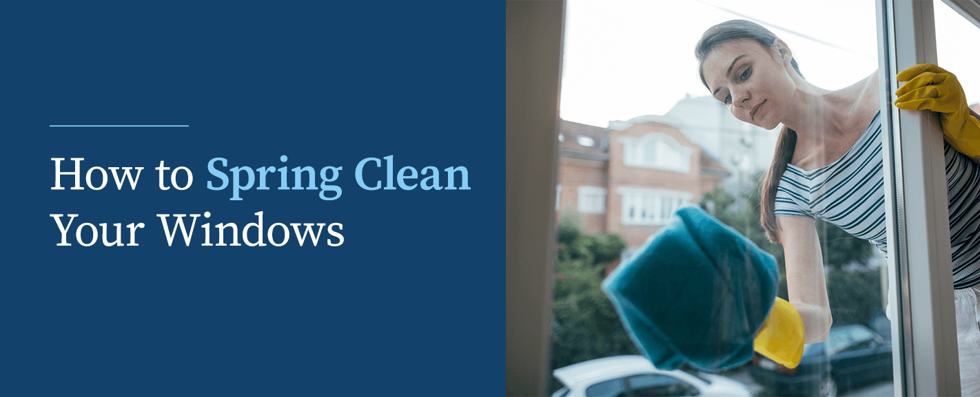 How To Spring Clean Your Windows